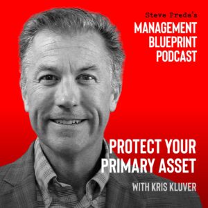 Management Blueprint Podcast with Kris Kluver